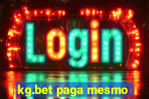 kg.bet paga mesmo